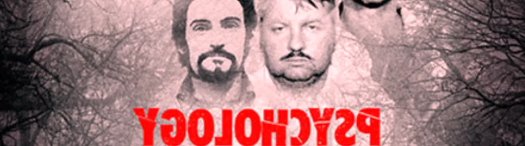 The Psychology of Serial Killers